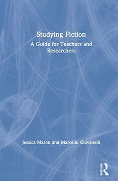 portada Studying Fiction: A Guide for Teachers and Researchers (en Inglés)