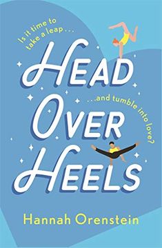 portada Head Over Heels: This Exciting Rom-Com Will Make you Cheer This Summer! (en Inglés)