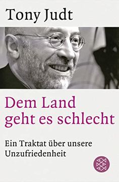 portada Dem Land Geht es Schlecht: Ein Traktat Über Unsere Unzufriedenheit (en Alemán)