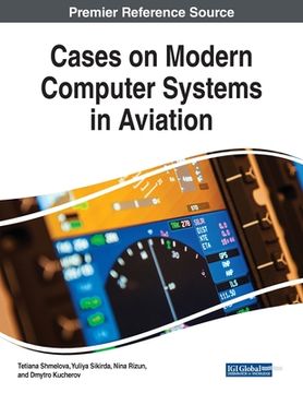portada Cases on Modern Computer Systems in Aviation (en Inglés)