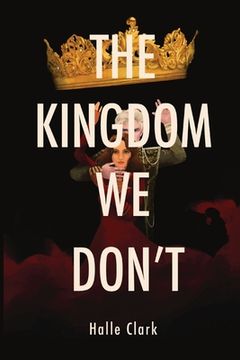 portada The Kingdom We Don't (en Inglés)