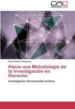 portada Hacia una Metodología de la Investigación en Derecho: Investigación Documental Jurídica