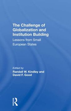 portada The Challenge of Globalization and Institution Building: Lessons From Small European States (en Inglés)