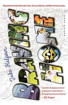 braving home,dispatches from the underwater town, the lava-side inn, and other extreme locales