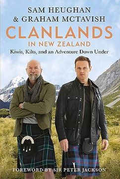 portada Clanlands in new Zealand: Kiwis, Kilts, and an Adventure Down Under (en Inglés)