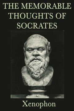 portada the memorable thoughts of socrates (en Inglés)