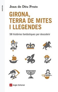 portada Girona, Terra De Mites I Llegendes (Inspira)