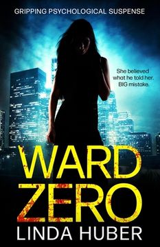 portada Ward Zero: ...the dead ward (en Inglés)