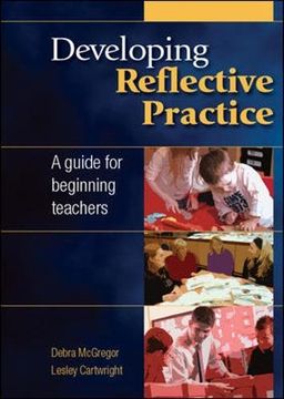 portada Developing Reflective Practice: A Guide for Beginning Teachers (en Inglés)
