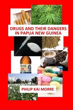 portada Drugs and Their Dangers in Papua New Guinea