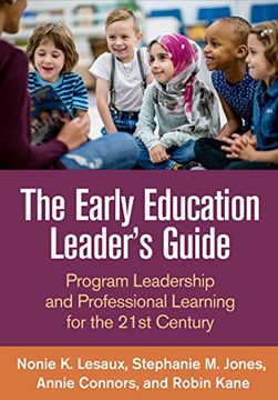portada The Early Education Leader's Guide: Program Leadership and Professional Learning for the 21st Century (in English)