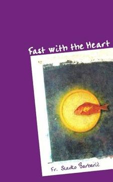 portada Fast With The Heart (in English)