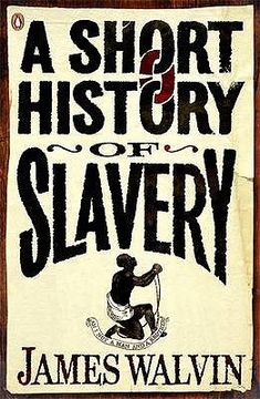 portada a short history of slavery (en Inglés)