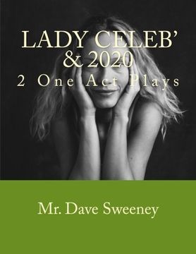 portada Lady Celeb' & 2020: 2 One Act Plays