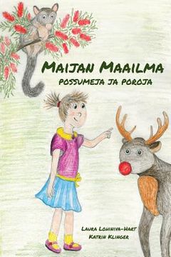 portada Maijan maailma: possumeja ja poroja (en Finlandés)