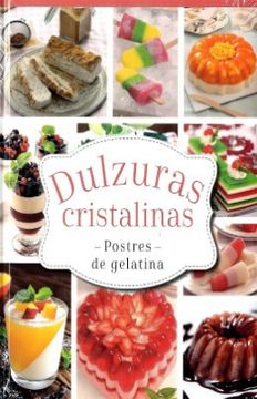 portada Dulzuras Cristalinas (in Spanish)