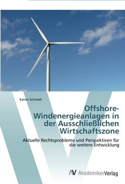portada Offshore-Windenergieanlagen in Der Ausschliesslichen Wirtschaftszone