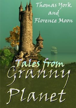 portada Tales from Granny Planet (en Inglés)
