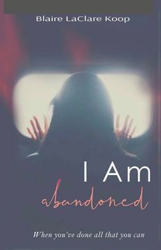 portada I Am. abandoned (in English)