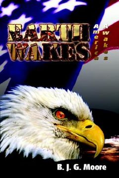 portada earth wakes: america awakes (en Inglés)