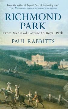 portada Richmond Park: From Medieval Pasture to Royal Park