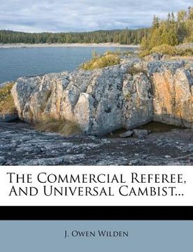 portada the commercial referee, and universal cambist... (en Inglés)