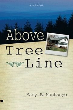 portada Above Tree Line: A Memoir