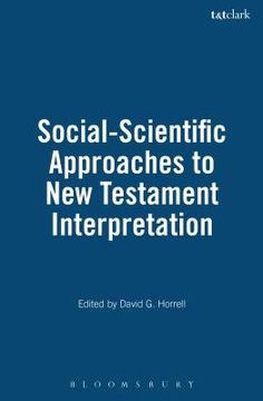 portada social-scientific approaches to new testament interpretation (en Inglés)