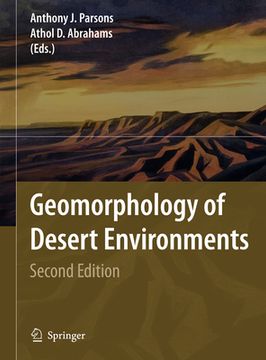 Geomorphology of Desert Environments (en Inglés)