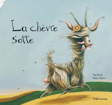 portada La Chèvre Sotte (en Francés)