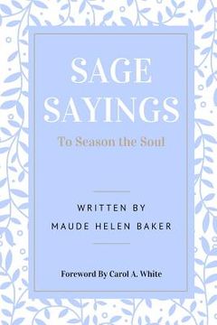 portada Sage Sayings To Season the Soul (en Inglés)