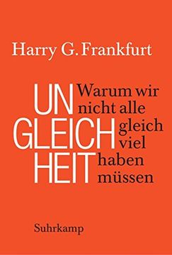 portada Ungleichheit: Warum wir Nicht Alle Gleich Viel Haben Müssen (in German)