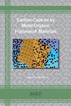 portada Carbon-Capture by Metal-Organic Framework Materials (77) (Materials Research Foundations)