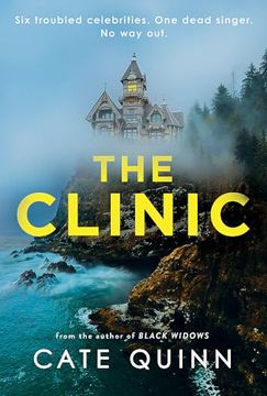 portada The Clinic: Six Troubled Celebrities. One Dead Singer. No way Out.