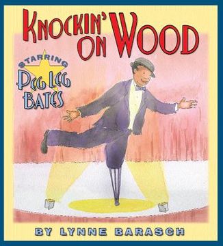 portada Knockin' on Wood: Starring Peg Leg Bates (en Inglés)