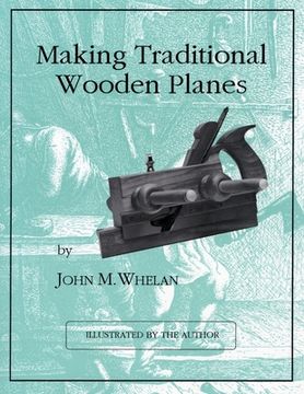 portada making traditional wooden planes (in English)
