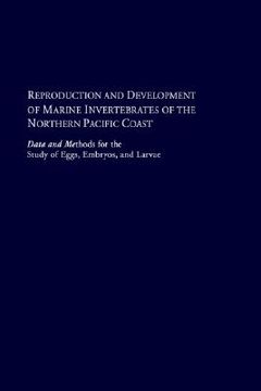 portada reproduction and development of marine invertebrates of the northern pacific coast (in English)