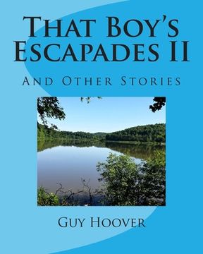 portada That Boy's Escapades II Lage Print: And Other Stories (en Inglés)