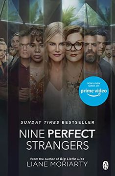 portada Nine Perfect Strangers: The no 1 Bestseller Soon to be a Major Amazon Prime Series (en Inglés)