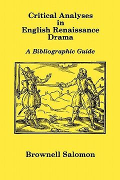 portada critical analyses in english renaissance drama: a bibliographic guide (in English)