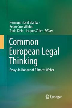 portada Common European Legal Thinking: Essays in Honour of Albrecht Weber (en Inglés)