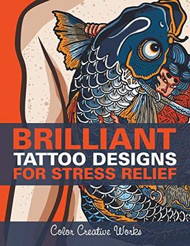 portada Brilliant Tattoo Designs for Stress Relief (in English)