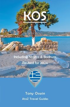 portada A to Z guide to Kos 2024, including Nisyros and Bodrum (en Inglés)