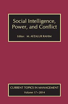 portada Social Intelligence, Power, and Conflict: Volume 17: Current Topics in Management (en Inglés)