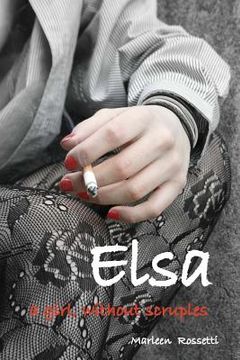portada Elsa, a girl without scruples (en Inglés)