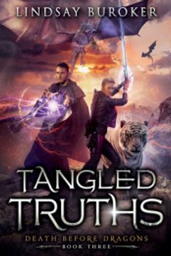 portada Tangled Truths: An Urban Fantasy Dragon Series (Death Before Dragons) (in English)
