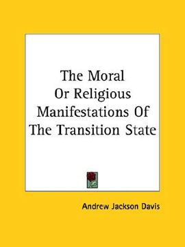 portada the moral or religious manifestations of the transition state