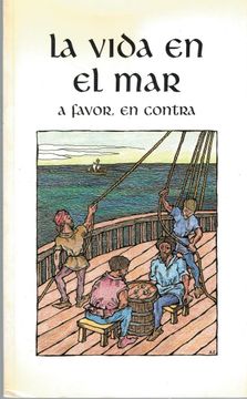 portada La Vida en el Mar: A Favor, en Contra