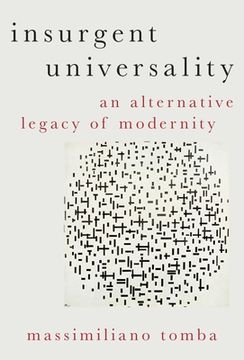 portada Insurgent Universality: An Alternative Legacy of Modernity (Heretical Thought) (en Inglés)