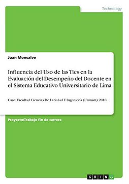 portada Influencia del uso de las Tics en la Evaluación del Desempeño del Docente en el Sistema Educativo Universitario de Lima